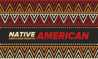 Native American Heritage Month in November. American Indian culture. Celebrate annual in United States. Tradition pattern. Poster, card, banner and background. Vector ornament, illustration