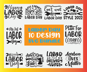 Labor day SVG Bundle #tshirt with black white