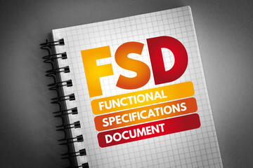 FSD - Functional Specifications Document acronym on notepad, concept background