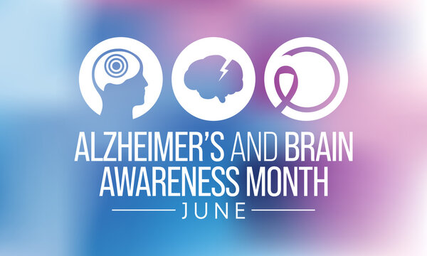 Alzheimer's and Brain awareness month is observed every year in June. it is an irreversible, progressive brain disorder that slowly destroys memory and thinking skills. Vector illustration