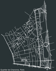 Detailed negative navigation white lines urban street roads map of the CHARONNE QUARTER of the French capital city of Paris, France on dark gray background