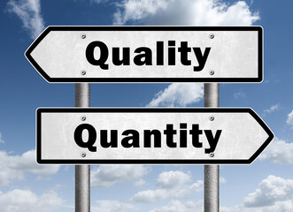 Quality versus Quantity