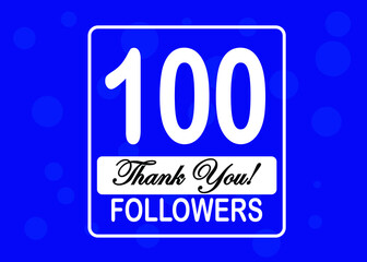 100 followers, Thank You, social sites post. Thank you followers congratulation card. Vector illustration blue and white