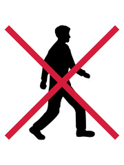 Verboten spazieren gehen 