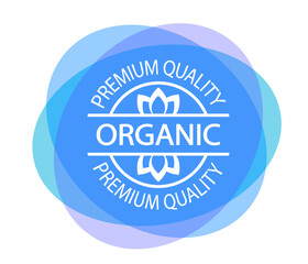 Organic. Premium quality. Plant based vegan food product label. Blue stamp. Logo or icon. Diet. Sticker