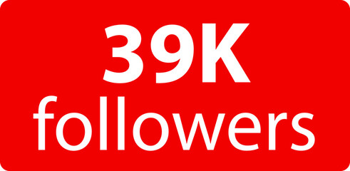 39k followers Red vector icon, subscribers sign, stamp, logo or button illustration.