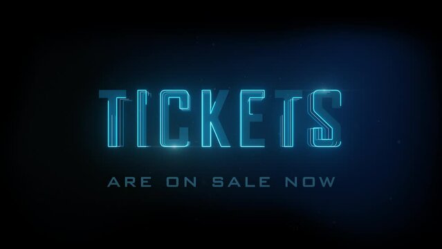 Tickets on sale now sign presented in a cinematic animated graphic