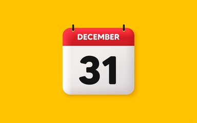 Calendar date 3d icon. 31th day of the month icon. Event schedule date. Meeting appointment time. Agenda plan, December month schedule 3d calendar and Time planner. 31th day day reminder. Vector - obrazy, fototapety, plakaty
