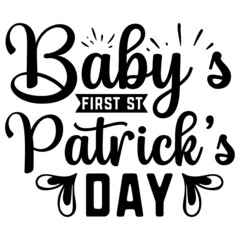 baby s first st patrick s day Svg Design