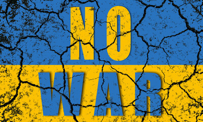 ''No war'' on the Ukrainian flag on broken ground. The concept of the collapse of Ukraine and Stop the war of Russia vs Ukraine