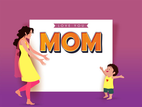 Love You Mom Font Over White Paper With Young Lady Saying Come Here My Son On Pink And Purple Background.