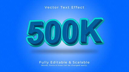 500K 3D Vector Text Effect Fully Editable High Quality