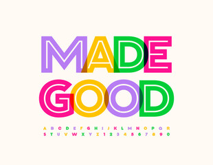 Vector colorful logo Made Good. Bright Watercolor Font. Artistic Alphabet Letters and Numbers set