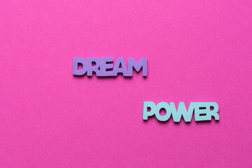 Color inspirational words: girl, power, magic, dream on a bright purple background