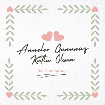 Anneler gununuz kutlu olsun. Translate: Mother, Happy Mothers Day - Productions card, floral background banner.