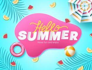 Summer season vector concept design. Hello summer text in abstract shape with fruit slice, umbrella and beachball elements for fun and relax holiday greeting. Vector illustration.
