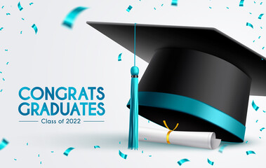 Graduation 2022 greeting vector design. Congrats graduates text with 3d mortarboard cap, diploma and confetti celebration elements for college graduate celebration. Vector illustration.
