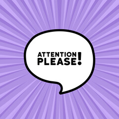 Speech bubble with attention please text. Boom retro comic style. Pop art style. Vector line icon for Business and Advertising
