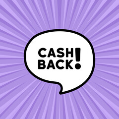 Speech bubble with cash back text. Boom retro comic style. Pop art style. Vector line icon for Business and Advertising