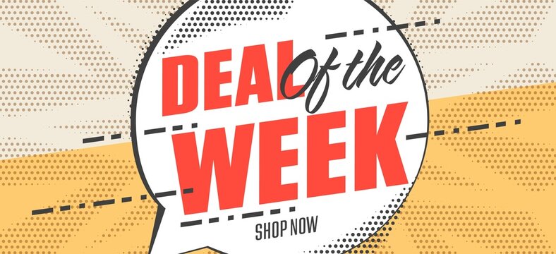 Week sale banner with special offer for shopping. Deal of the week promotion poster for business, marketing and advertising vector illustration