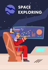 Male astronaut sitting in armchair and exploring space with hologram control panel, poster flat vector illustration.