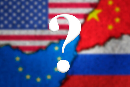 Question mark against the flags of China, Russia, United States, and European Union.