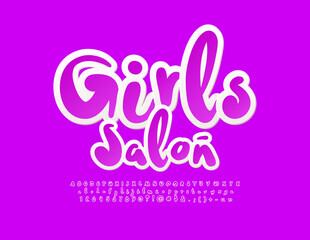 Vector bright Sign Girls Salon. Modern playful Font. Artistic Alphabet Letters and Numbers set