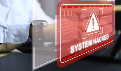 system hacked alert after cyber attack on computer network. cybersecurity vulnerability, data...