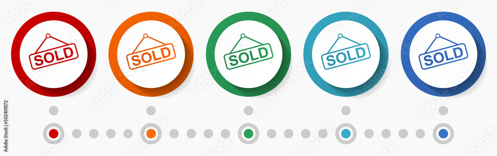 Poster Sold concept vector icon set, infographic template, flat design circle colorful web buttons in 5 color options