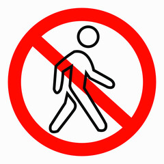 Icon do not walk. Movement Prohibition. Pedestrian to stand. Do not cross. Not to run. Walk carefully. Vector icon.