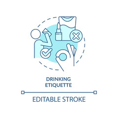 Drinking etiquette turquoise concept icon. Rules and ethical code. Type of etiquette abstract idea thin line illustration. Isolated outline drawing. Editable stroke. Arial, Myriad Pro-Bold fonts used