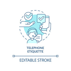 Telephone etiquette turquoise concept icon. Customer support. Business etiquette abstract idea thin line illustration. Isolated outline drawing. Editable stroke. Arial, Myriad Pro-Bold fonts used