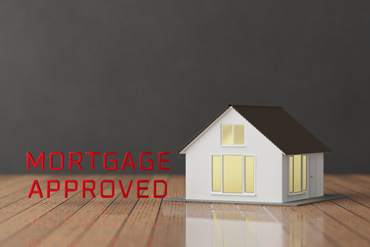 House with mortgage approved sign. Mortgage approved concept. 3d render.