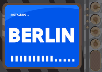 Cartoon Computer With the word Berlin. Message of a screen displaying an installation window.