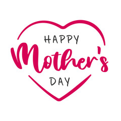 Happy mother's Day lettering with heart. Vector illustration. Isolated on white background