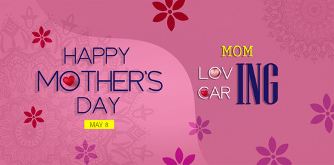 International Mother's Day. Happy mothers day celebration concept. Abstract Background with pink flowers, Loving and Caring Mom poster design,  web banner and template vector illustration.