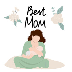 Mother feeding a baby. Breastfeeding illustration, Happy Mother's Day lettering. Perfect for card, flaer, gifts, poster, banner, birthday cards.