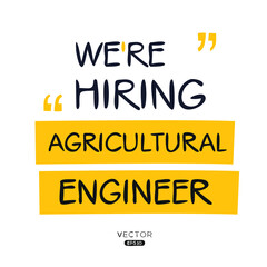 We are hiring Agricultural Engineer, vector illustration.