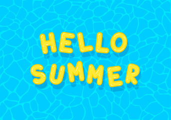 Hello summer. Swimming pool with yellow floating letters. Top view