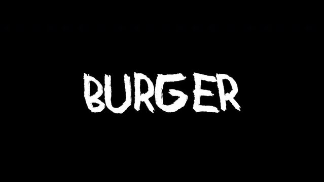 burger word - Hand drawn animated wiggle . Two color - black and white. 2d typographic doodle animation. High resolution 4K.