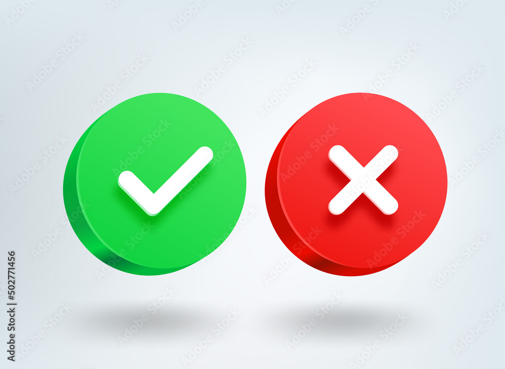 Poster Green check mark and cross buttons. 3d vector buttons