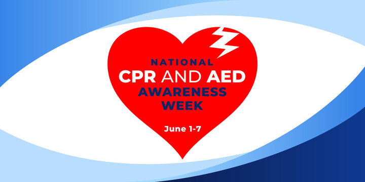 National cpr and aed awareness week. Vector banner, poster, card, content for social media with the text National cpr and aed awareness week, June 1-7.