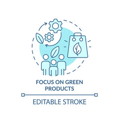 Focus on green products turquoise concept icon. Customer behavior trend abstract idea thin line illustration. Isolated outline drawing. Editable stroke. Arial, Myriad Pro-Bold fonts used