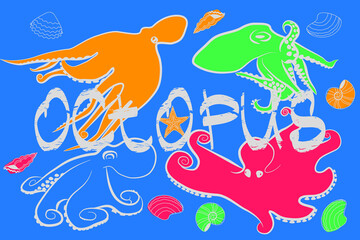 Colorful octopuses and "octopus" text on blue background, vector illustration
