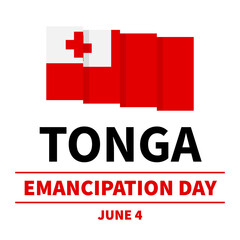 Tonga Emancipation Day typography poster. Holiday celebrated on June 4. Vector template for banner, postcard, flyer, etc