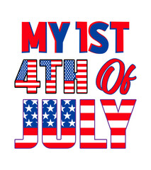 my 1st 4th of july,memorial,memorial day,independence day,4th of july tshirt,
