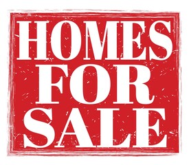 HOMES FOR SALE, text on red stamp sign