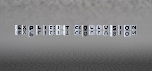 explicit collusion word or concept represented by black and white letter cubes on a grey horizon background stretching to infinity