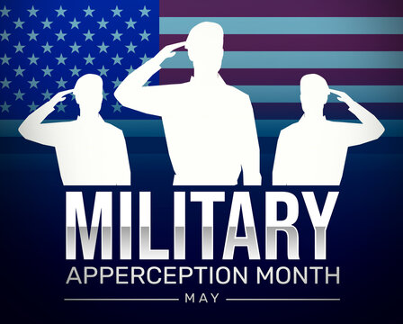 Military Appreciation Month Background Wallpaper With American Flag In The Backdrop. Celebrating And Honoring The Military Of The United States In May