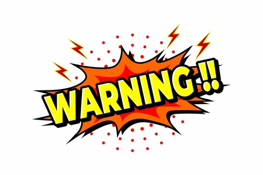 vector illustration of warning lettering, comic style with bubbles, flashes of lightning, explosions, with full color